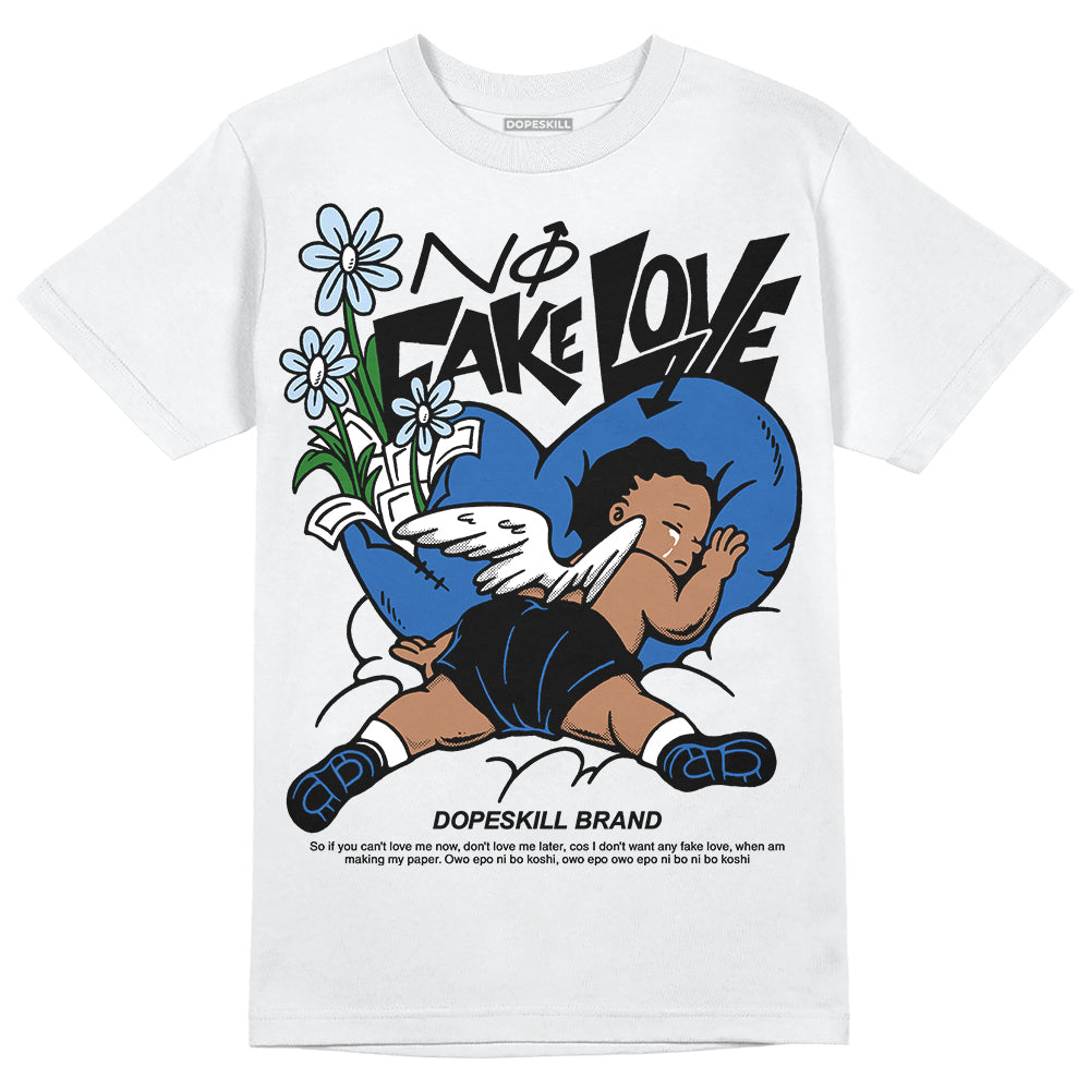 Jordan 11 Low “Space Jam” DopeSkill T-Shirt No Fake Love Graphic Streetwear - WHite