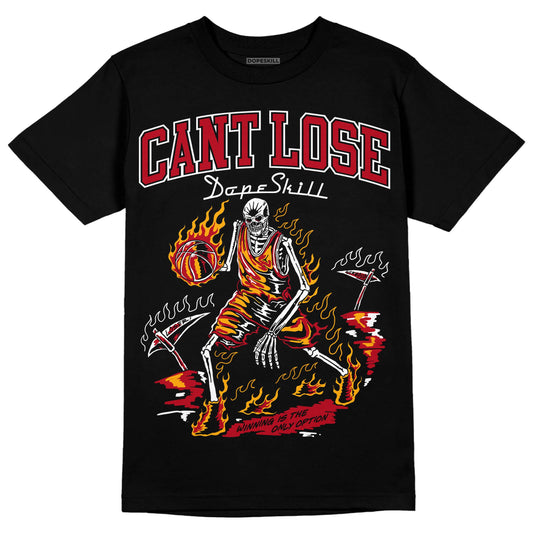 Jordan 7 Retro Cardinal DopeSkill T-Shirt Cant Lose Graphic Streetwear - Black