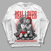 Jordan 12 “Cherry” DopeSkill Long Sleeve T-Shirt Real Lover Graphic Streetwear - White