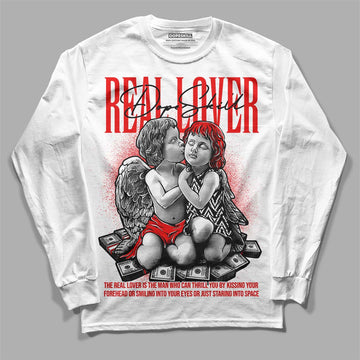 Jordan 12 “Cherry” DopeSkill Long Sleeve T-Shirt Real Lover Graphic Streetwear - White