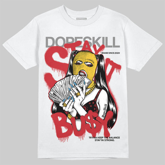 Union LA x Air Jordan 1 High OG “Chicago/Shadow” DopeSkill T-Shirt Stay It Busy Graphic Streetwear - White