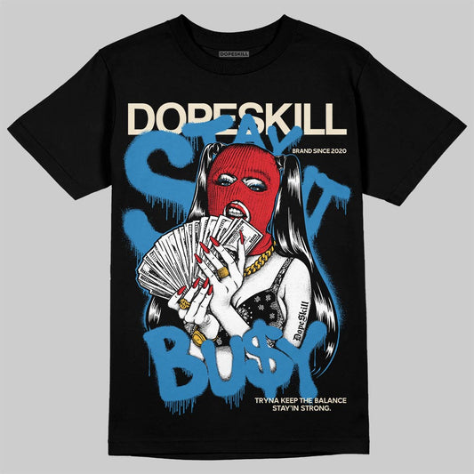 Jordan 3 Retro OG Rare Air DopeSkill T-Shirt Stay It Busy Graphic Streetwear - black