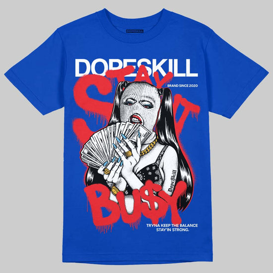 Jordan 12 “Blueberry” DopeSkill Royal T-shirt Stay It Busy Graphic Streetwear