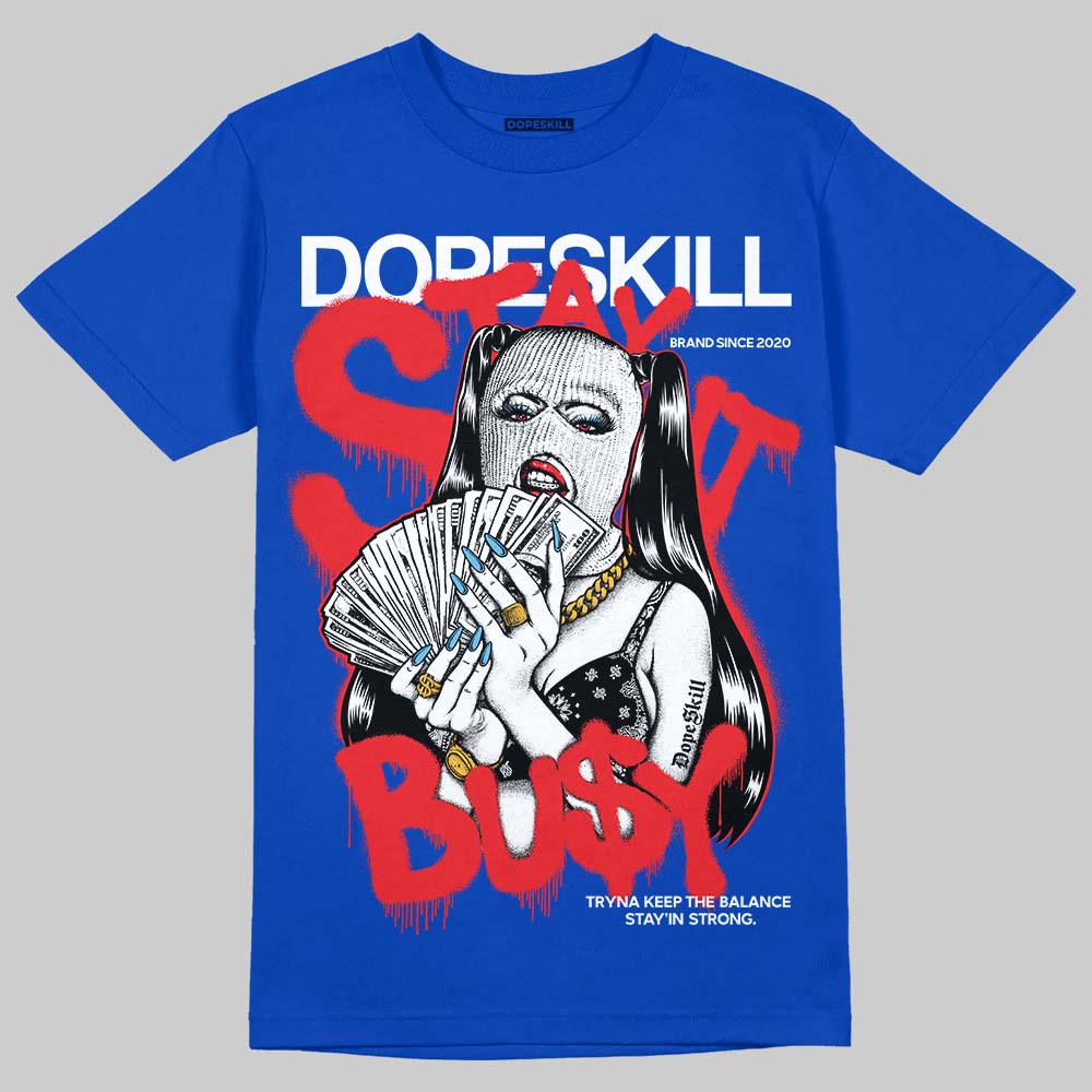 Jordan 12 “Blueberry” DopeSkill Royal T-shirt Stay It Busy Graphic Streetwear