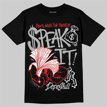 Jordan 3 OG “Black Cement” DopeSkill T-Shirt Speak It Graphic Streetwear - Black