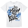 Jordan 11 Low “Space Jam” DopeSkill T-Shirt No Money No Love Typo Graphic Streetwear - White 