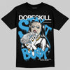 Jordan 1 High OG “UNC” Reimagined DopeSkill T-Shirt Stay It Busy Graphic Streetwear - Black