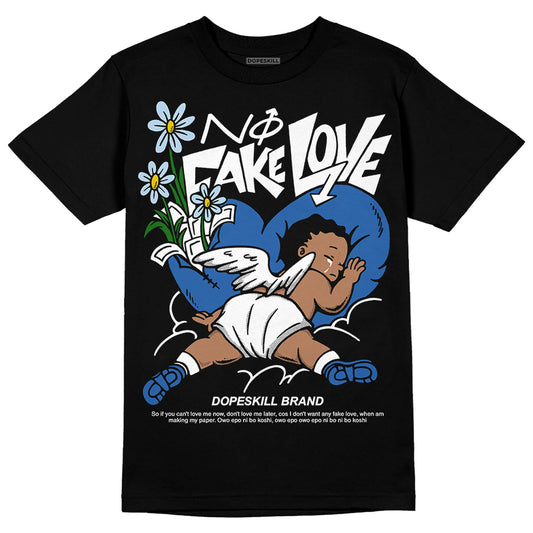 Jordan 11 Low “Space Jam” DopeSkill T-Shirt No Fake Love Graphic Streetwear - Black