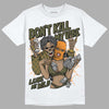 Jordan 5 "Olive" DopeSkill T-Shirt Don't Kill My Vibe Graphic Streetwear - White
