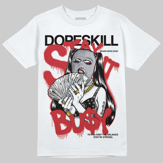 Jordan 5 Retro OG Black Metallic Reimagined DopeSkill T-Shirt Stay It Busy Graphic Streetwear - White