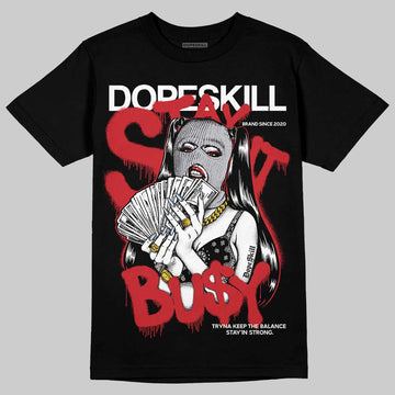 Jordan 5 Retro OG Black Metallic Reimagined DopeSkill T-Shirt Stay It Busy Graphic Streetwear - Black