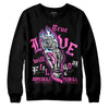 Jordan 4 GS “Hyper Violet” DopeSkill Sweatshirt True Love Will Kill You Graphic Streetwear - Black