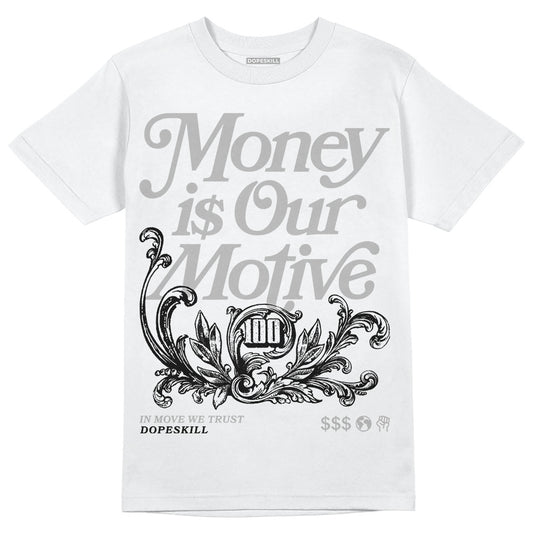 Jordan 1 Low OG “Shadow” DopeSkill T-Shirt Money Is Our Motive Typo Graphic Streetwear - White