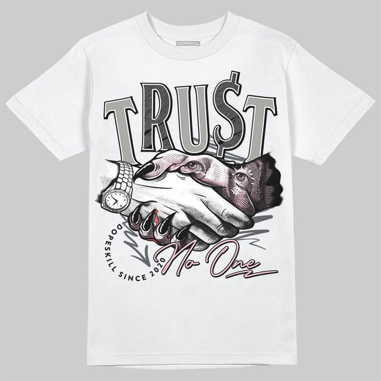 Air Max 95 OG “Pink Foam” DopeSkill T-Shirt Trust No One Graphic Streetwear - White 