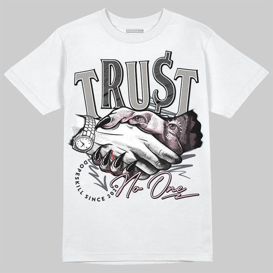 Air Max 95 OG “Pink Foam” DopeSkill T-Shirt Trust No One Graphic Streetwear - White 
