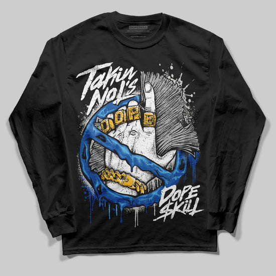 Jordan 12 “Blueberry” DopeSkill Long Sleeve T-Shirt Takin No L's Graphic Streetwear - Black