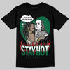 Jordan 13 GS “Pine Green” DopeSkill T-Shirt Stay Hot Graphic Streetwear - Black