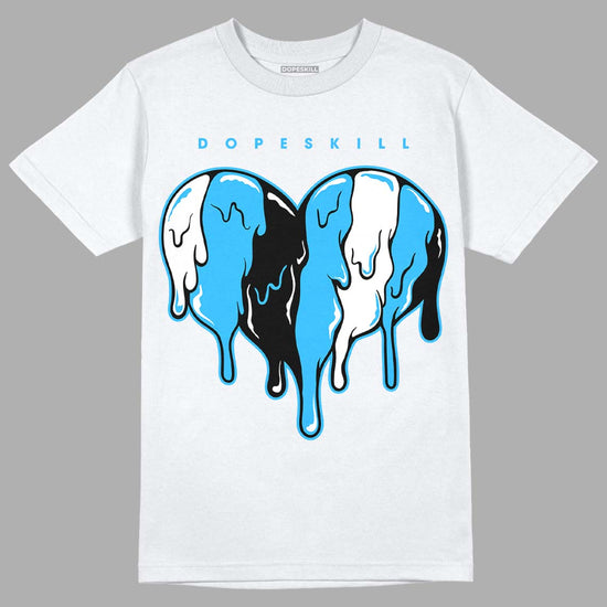 Jordan 1 High Retro OG “University Blue” DopeSkill T-Shirt Slime Drip Heart Graphic Streetwear - White