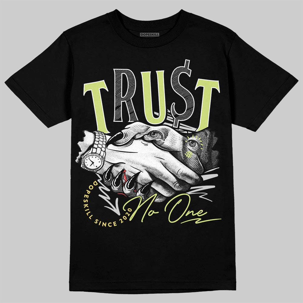 Jordan 4 GS “Light Lemon Twist” DopeSkill T-Shirt Trust No One Graphic Streetwear  black