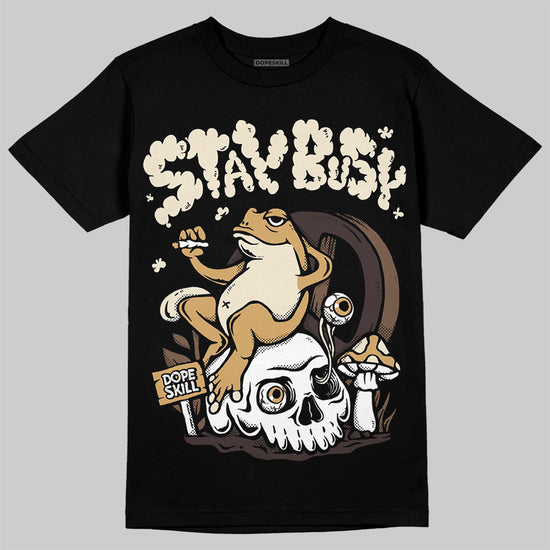 Jordan 5 “Earth/Metallic Gold” DopeSkill T-Shirt Stay Busy Garaphic Streetwear - Black