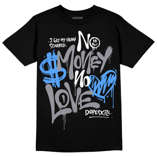 Jordan 14 Retro 'Stealth' DopeSkill T-Shirt No Money No Love Typo Graphic Streetwear - Black