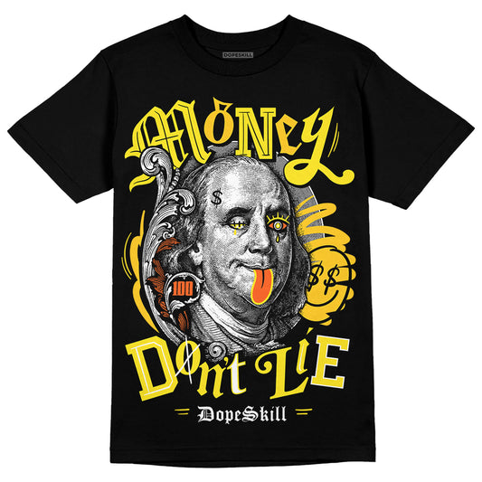 Jordan 4 Retro “Vivid Sulfur” DopeSkill T-Shirt Money Don't Lie Graphic Streetwear - Black