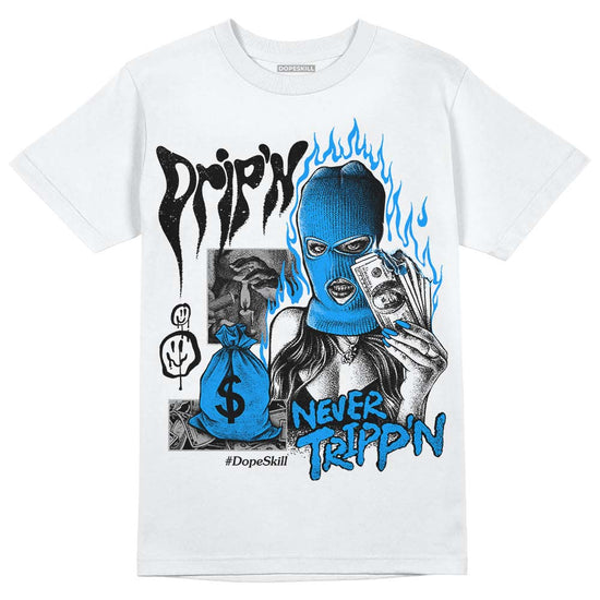 Jordan 6 “Reverse Oreo” DopeSkill T-Shirt Drip'n Never Tripp'n Graphic Streetwear - White