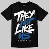 Jordan 1 Low OG “Storm Blue” DopeSkill T-Shirt They Not Like Us Graphic Streetwear - Black