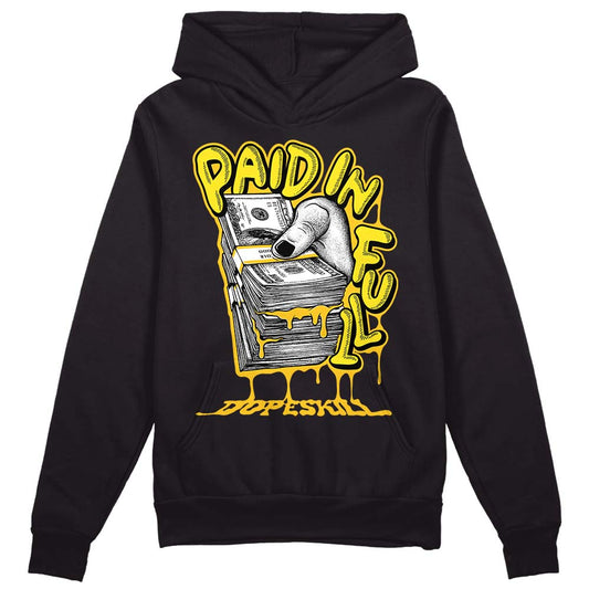 Jordan 4 Retro “Vivid Sulfur” DopeSkill Hoodie Sweatshirt Paid In Full Graphic Streetwear - Black 