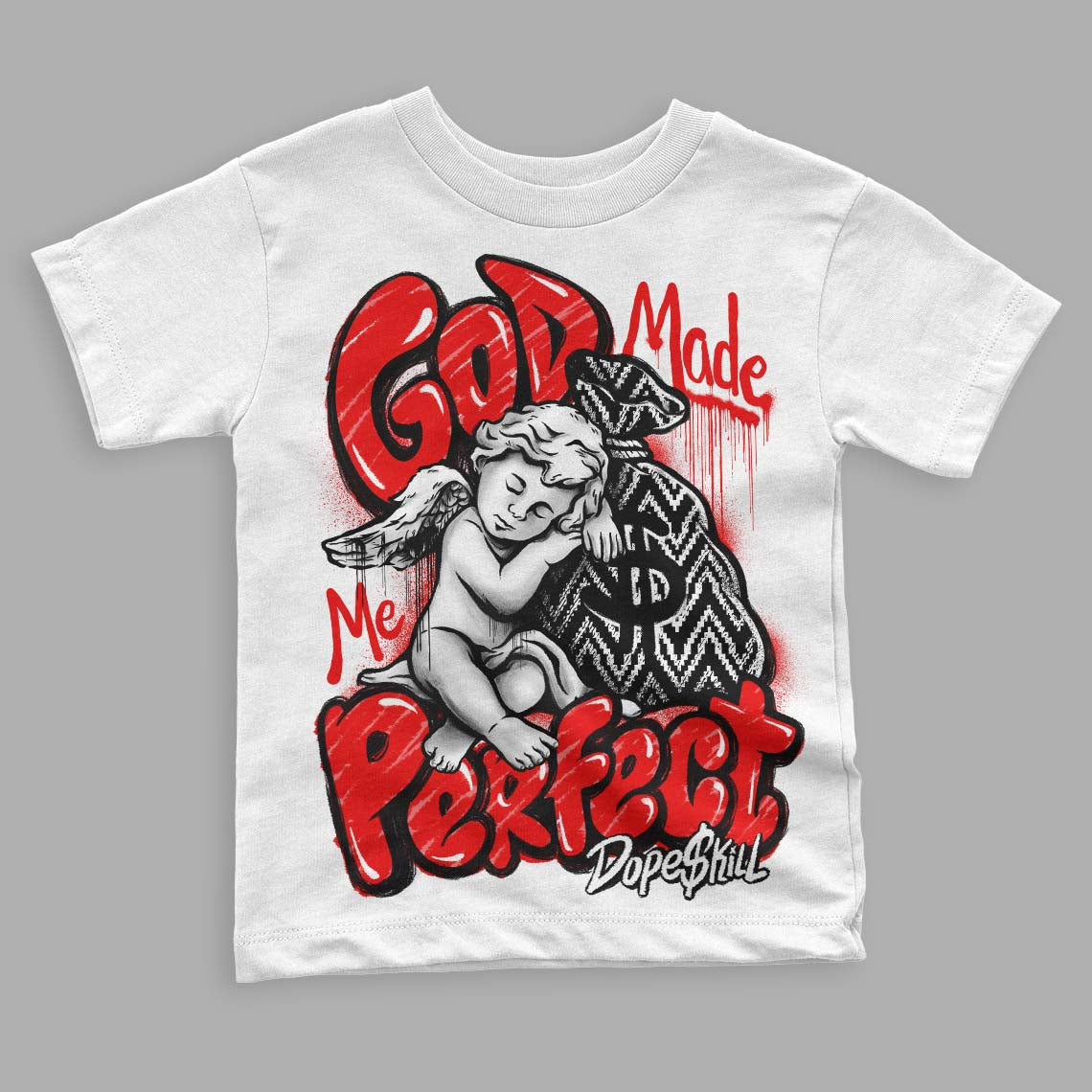 Jordan 12 “Cherry” DopeSkill Toddler Kids T-shirt God Made Me Perfect Graphic Streetwear - White 