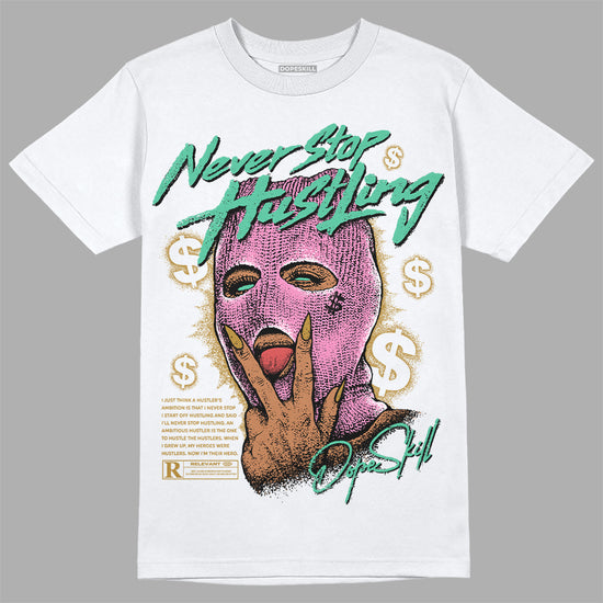 Parris Goebel x WMNS Dunk Low 'Playful Pink’ DopeSkill T-Shirt Never Stop Hustling  Graphic Streetwear - White 