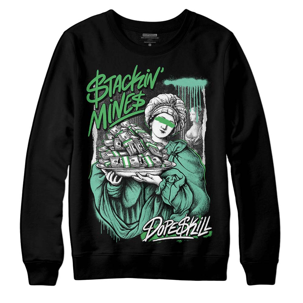 Jordan 1 High OG Green Glow DopeSkill Sweatshirt Stackin Mines Graphic Streetwear - Black