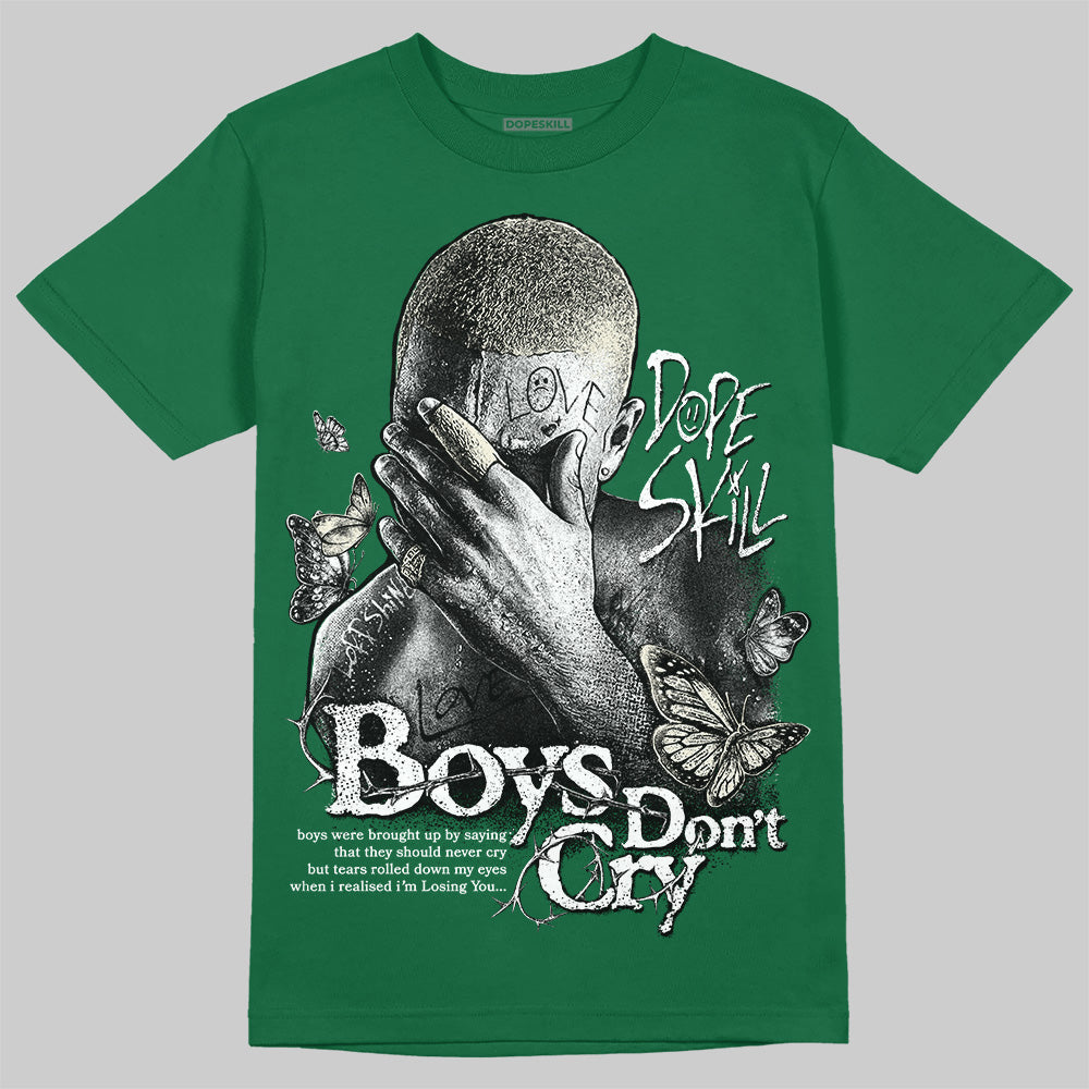 Jordan 13 GS “Pine Green” DopeSkill T-Shirt Boys Don't Cry Graphic Streetwear - Irish Green