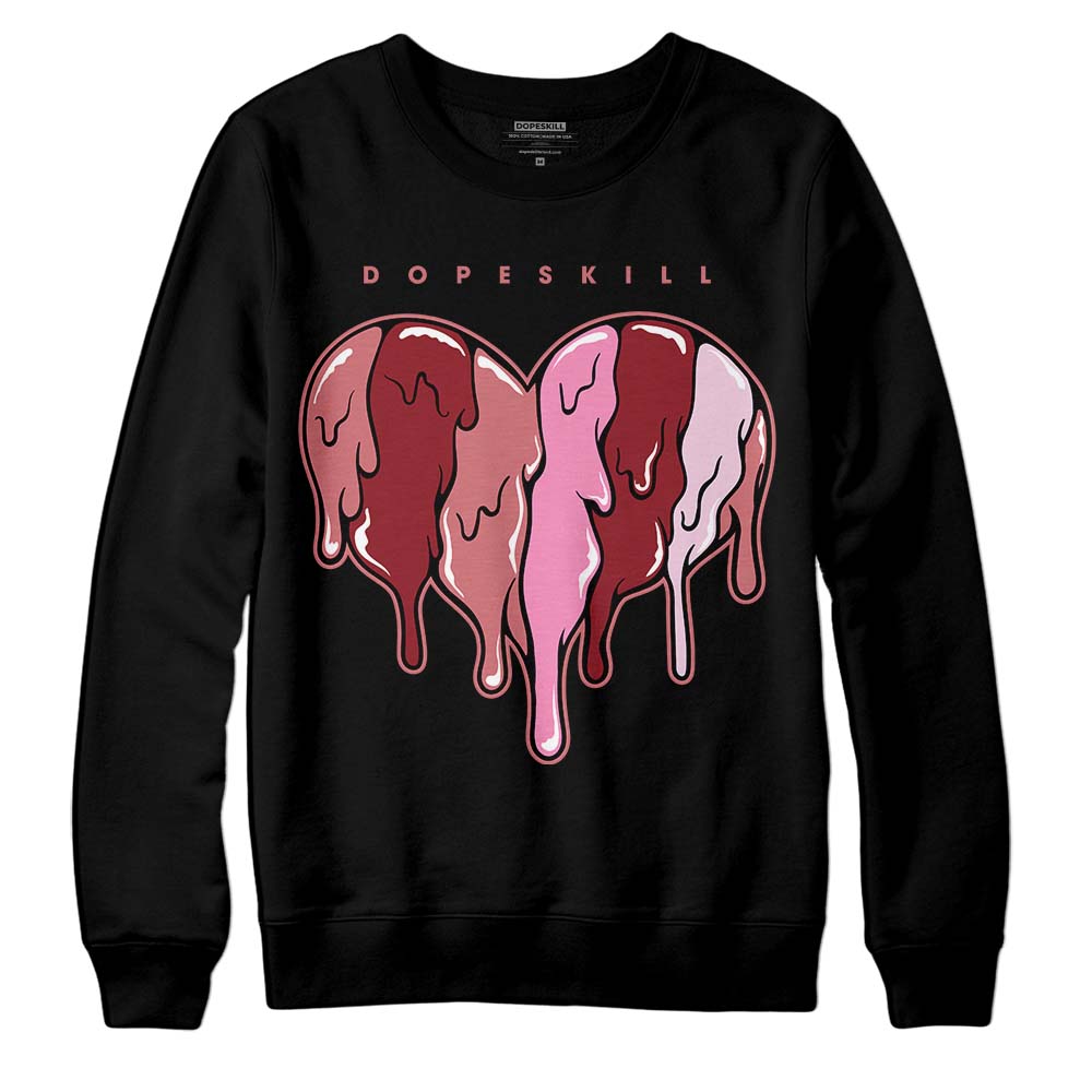 Valentine's Day Collection DopeSkill Sweatshirt Slime Drip Heart Graphic Streetwear - Black