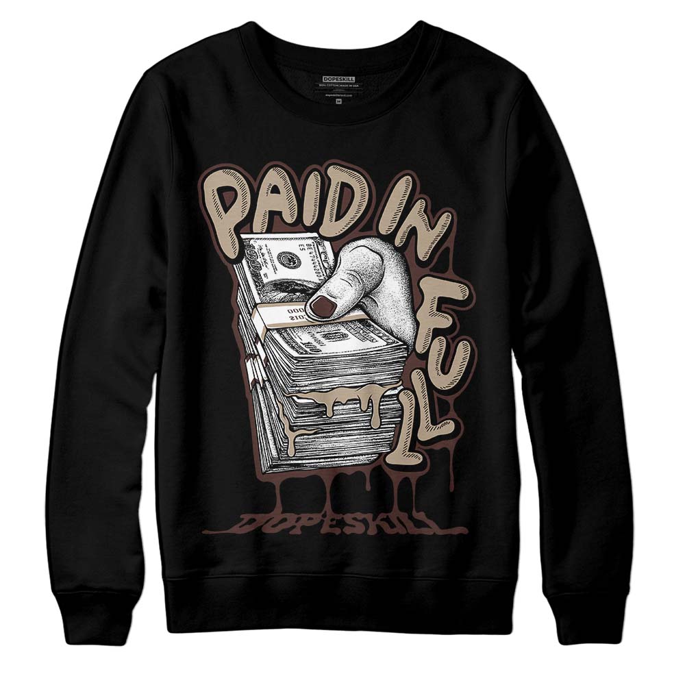 Jordan 1 High OG “Latte” DopeSkill Sweatshirt Paid In Full Graphic Streetwear - Black