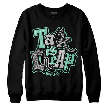 Jordan 3 "Green Glow" DopeSkill Sweatshirt Talk Is Chip Graphic Streetwear - Black