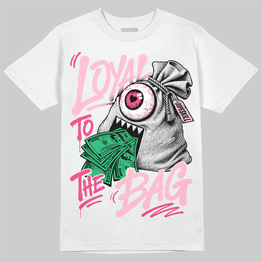 Jordan 4 Iced Carmine DopeSkill T-Shirt Loyal To The Bag Graphic Streetwear - White