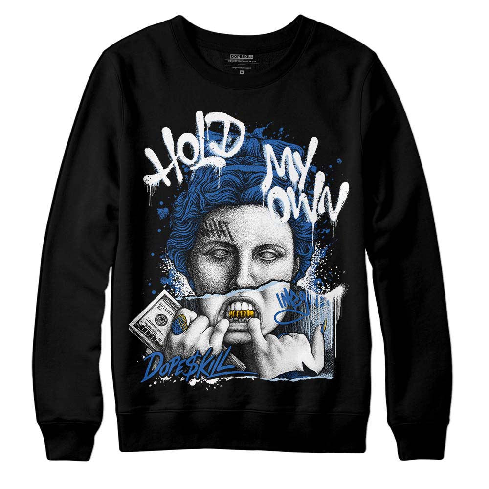 Jordan 11 Low “Space Jam” DopeSkill Sweatshirt Hold My Own Graphic Streetwear - Black