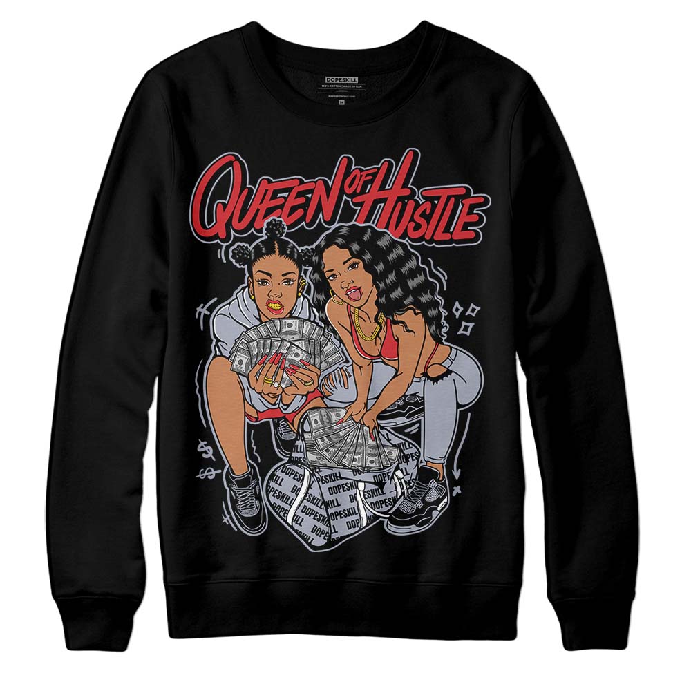 Jordan 4 “Bred Reimagined” DopeSkill Sweatshirt Queen Of Hustle Graphic Streetwear - Black