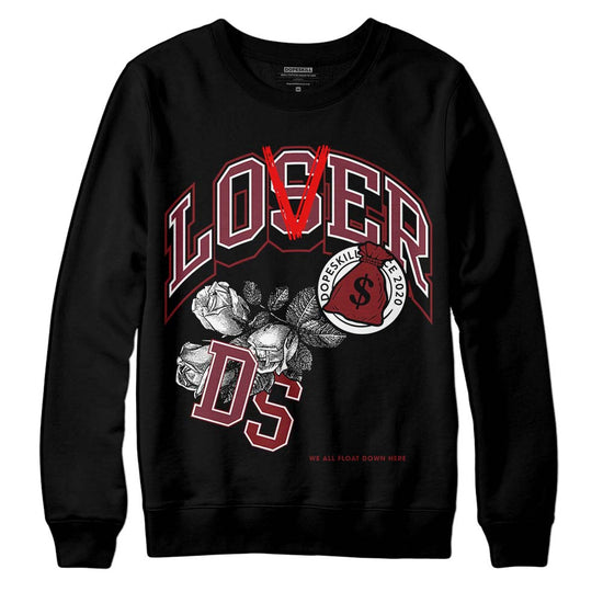 Jordan 1 Retro High OG “Team Red” DopeSkill Sweatshirt Loser Lover Graphic Streetwear - Black