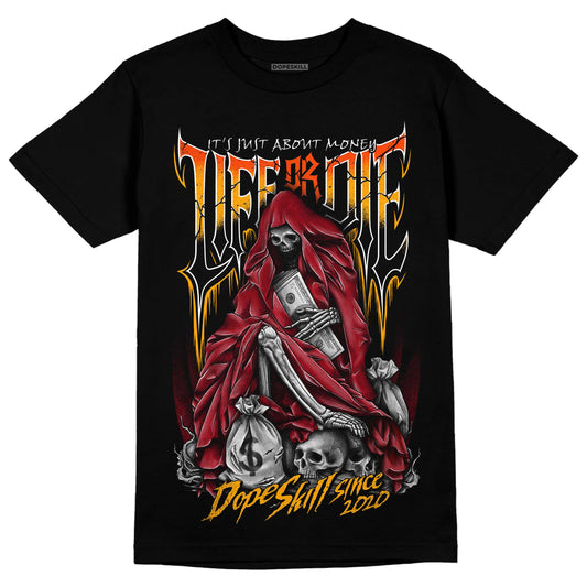 Jordan 7 Retro Cardinal DopeSkill T-Shirt Life or Die Graphic Streetwear - Black