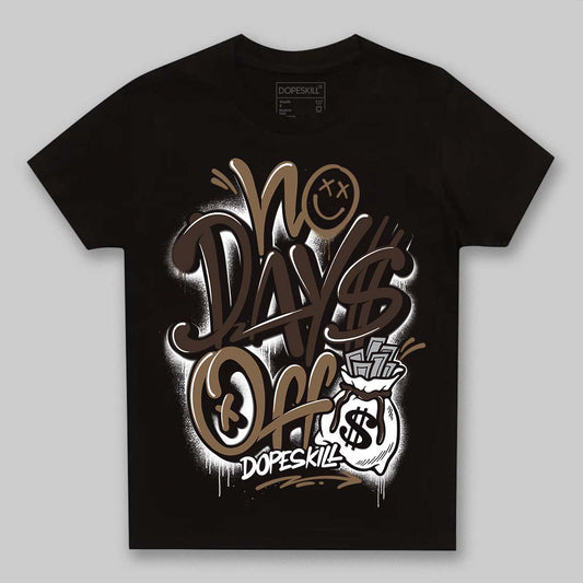 Jordan 1 Low OG “Mocha” DopeSkill Toddler Kids T-shirt No Days Off Graphic Streetwear - Black