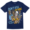 Jordan 1 High OG “First in Flight” DopeSkill Navy T-shirt Don't Kill My Vibe Graphic Streetwear