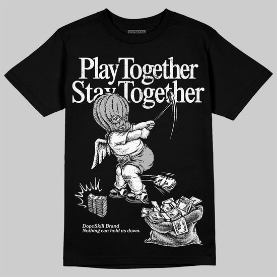 Dunk Low Panda White Black DopeSkill T-Shirt Play together, Stay together Graphic Streetwear - Black