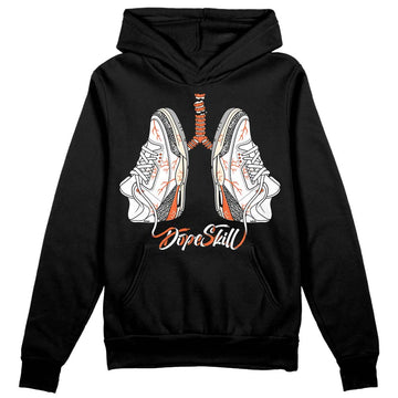 Jordan 3 Georgia Peach DopeSkill Hoodie Sweatshirt Breathe Graphic Streetwear - Black