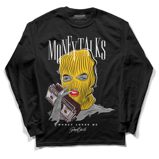 Dunk Yellow Bordeaux DopeSkill Long Sleeve T-Shirt Money Talks Graphic Streetwear - Black