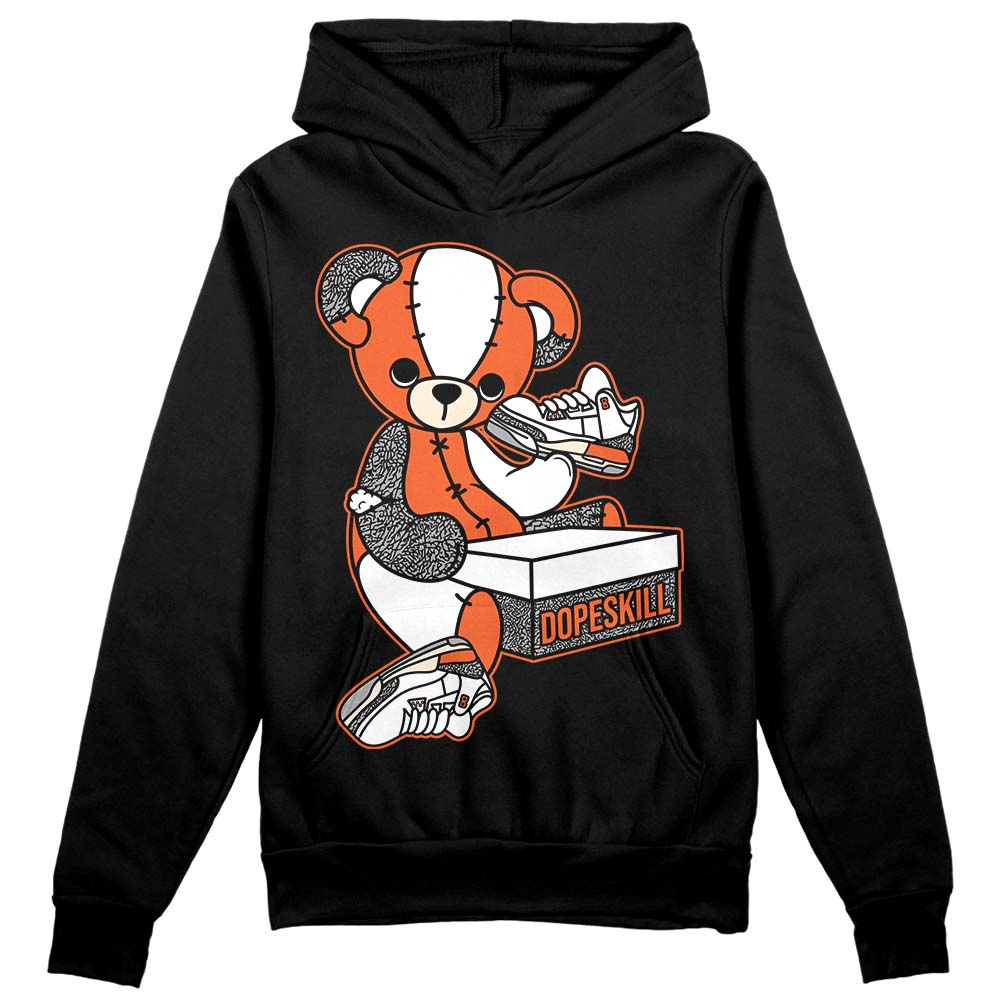 Jordan 3 Georgia Peach DopeSkill Hoodie Sweatshirt Sneakerhead BEAR Graphic Streetwear - Black