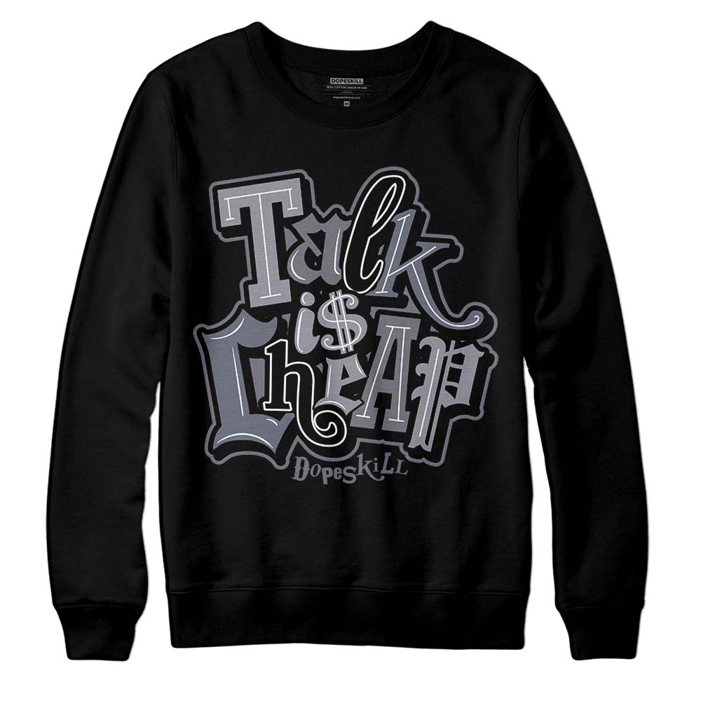 Jordan 14 Retro 'Stealth' DopeSkill Sweatshirt Talk Is Chip Graphic Streetwear - Black