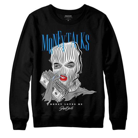Jordan 6 “Reverse Oreo” DopeSkill Sweatshirt Money Talks Graphic Streetwear - Black