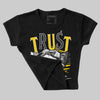 Yellow Ochre 6s DopeSkill Women's Crop Top Trust No One Graphic